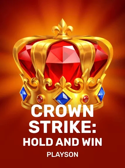 Crown Strike Hold and Win